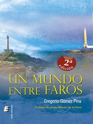 cover image of Un mundo entre faros